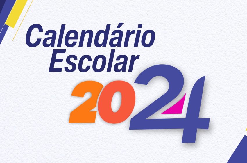  Educação divulga Calendário Escolar 2024 para a rede estadual mineira