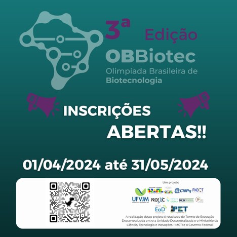  Inscrições abertas para 3ª edição da Olimpíada Brasileira de Biotecnologia