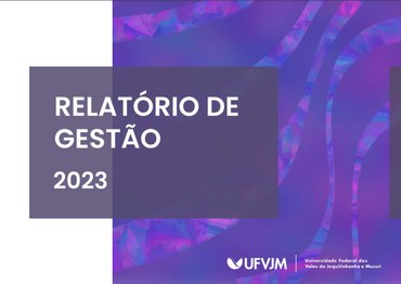  UFVJM publica Relatório de Gestão de 2023