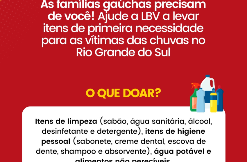  Em BH, LBV abre posto de arrecadação em prol do RS