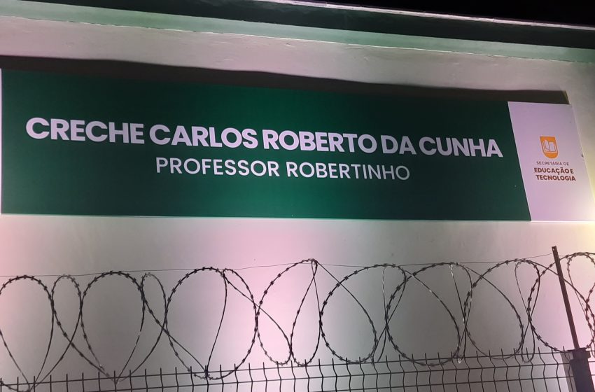 Prefeitura inaugura nova creche no bairro Bela Vista