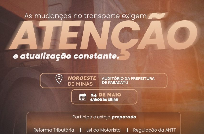  Observatório Jurídico Itinerante do SETCEMG chega ao Noroeste de Minas com debate sobre desafios do transporte