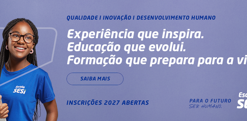  SESI abre vagas em todas as unidades de Minas Gerais